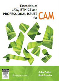 Essentials of Law, Ethics, and Professional Issues in CAM